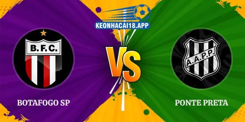 Soi Kèo Botafogo SP vs Ponte Preta 05h30 30/09 Serie B Brazil