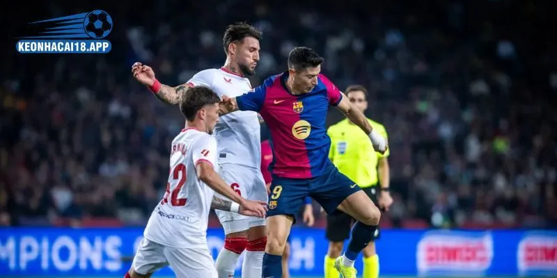 Đánh giá phong độ thực chiến của Sevilla vs Barcelona